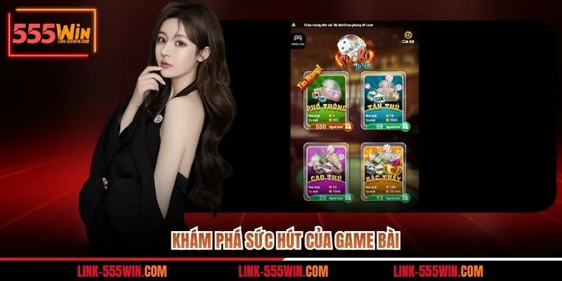 Khám phá sức hút của game bài