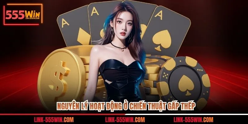 Nguyên lý hoạt động ở chiến thuật gấp thếp